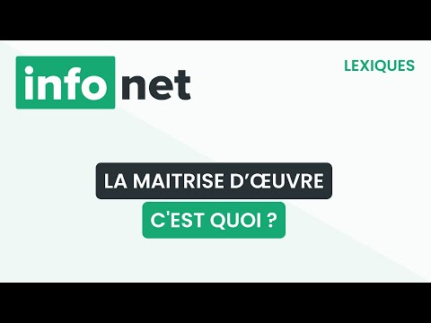 La maitrise d’œuvre, c'est quoi ? (définition, aide, lexique, tuto, explication)